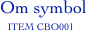 Om symbol
   ITEM CBO001